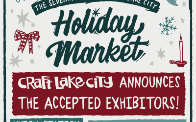 Craft Lake City Announces Exhibitor Lineup for the Seventh Annual Craft Lake City Holiday Market at the Ogden Union Station
